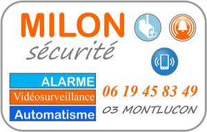 Milon Securité Montluçon, Installation d'alarme, Sécurité, contrôle d'accès et vidéosurveillance